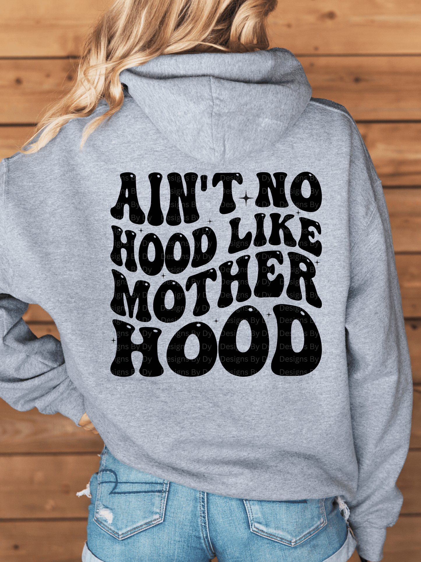 Ain't No Hood Like Motherhood