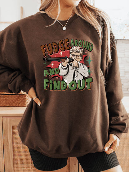 A Christmas Story: Fudge Around Sweatshirt