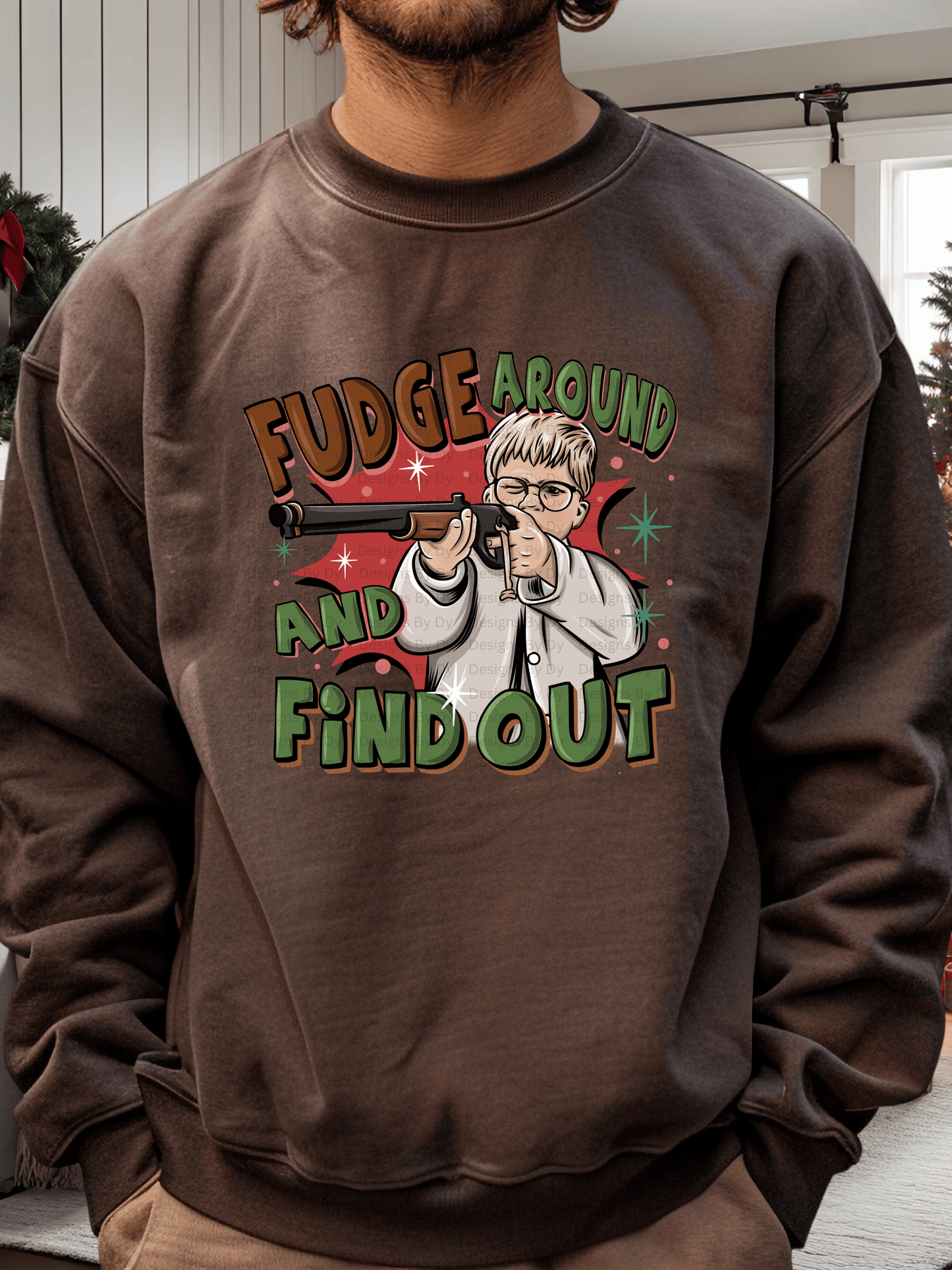 A Christmas Story: Fudge Around Sweatshirt