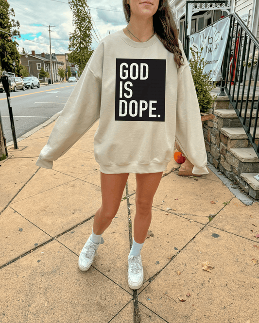 God is Dope Sweatshirt